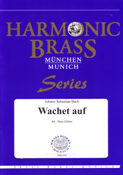 Wachet auf (aus den Schüblerchorälen BWV 645)